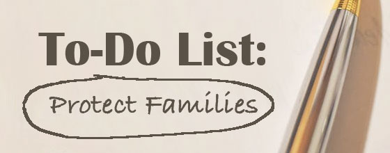 To-Do List: Protect Families
